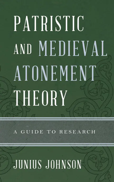 Cover of Patristic and Medieval Atonement Theory