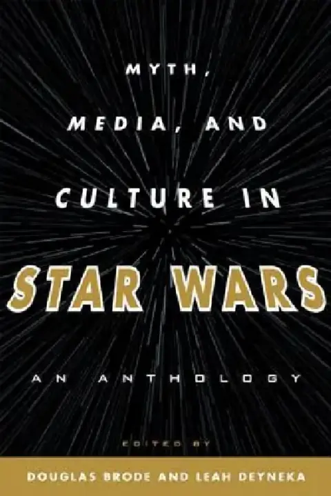 Cover of Myth, Media, and Culture in Star Wars