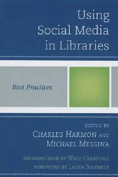 Cover of Using Social Media in Libraries