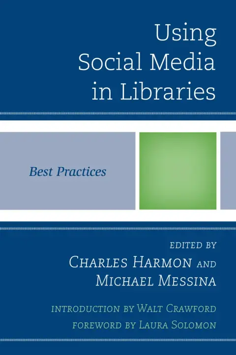 Cover of Using Social Media in Libraries
