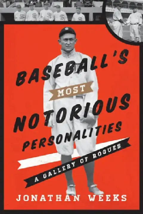 Cover of Baseball's Most Notorious Personalities