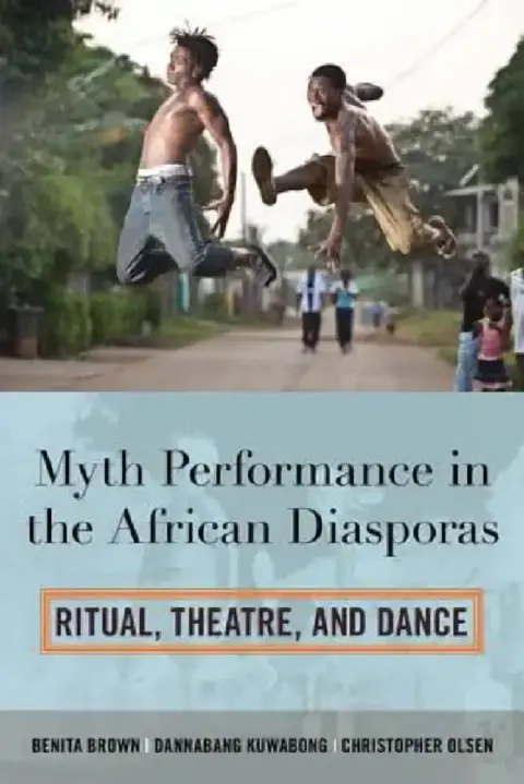Cover of Myth Performance in the African Diasporas