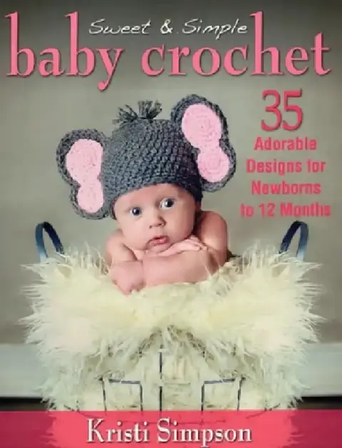 Cover of Sweet & Simple Baby Crochet