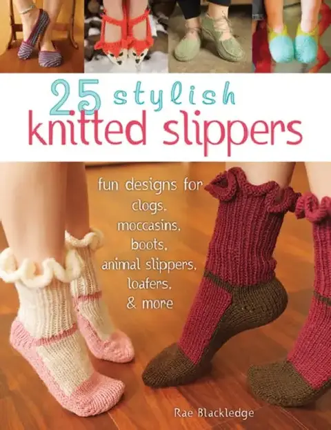 Cover of 25 Stylish Knitted Slippers