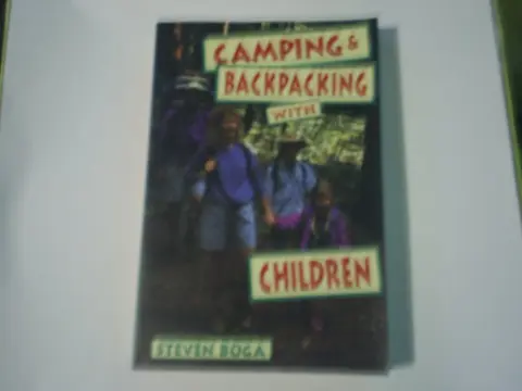 Cover of Camping and Backpacking with Children