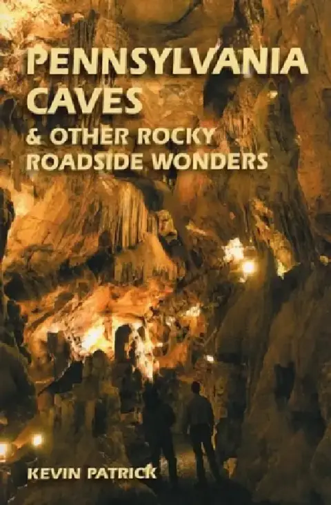 Cover of Pennsylvania Caves & Other Rocky Roadside Oddities