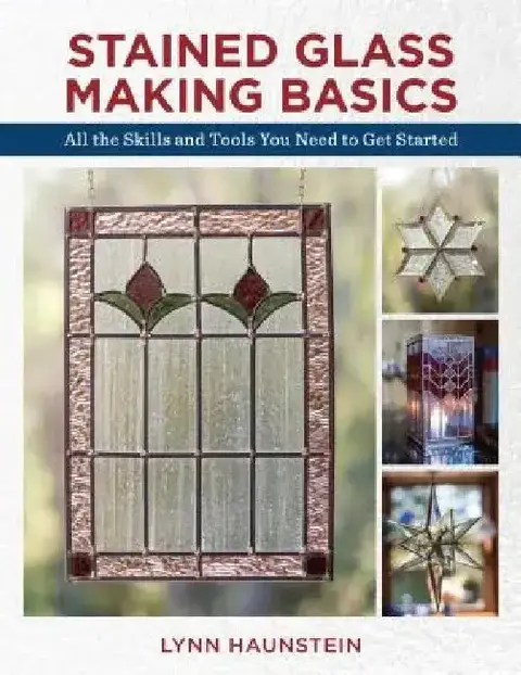 Cover of Stained Glass Making Basics