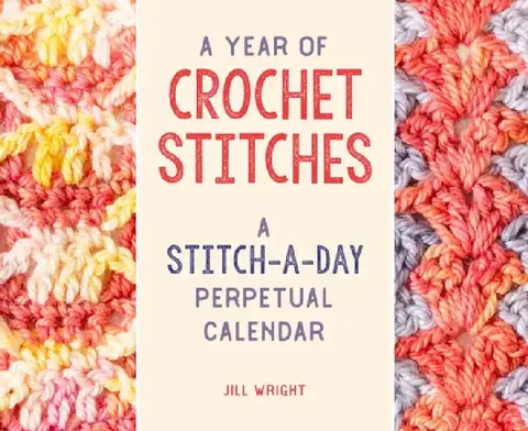 Cover of A Year of Crochet Stitches