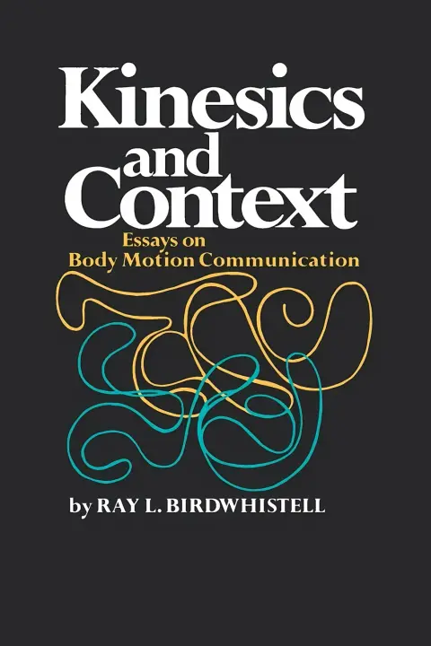 Cover of Kinesics and Context
