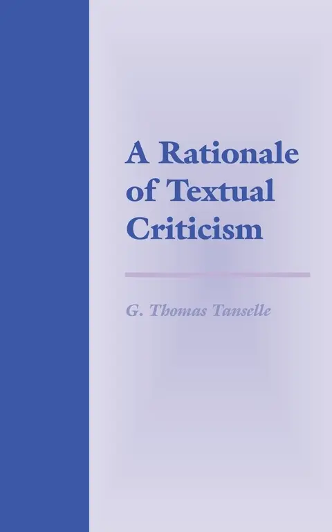 Cover of A Rationale of Textual Criticism