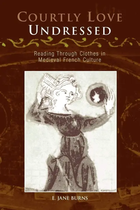 Cover of Courtly Love Undressed