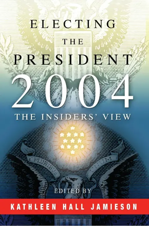 Cover of Electing the President, 2004