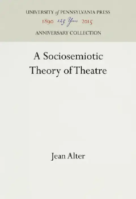Cover of A Sociosemiotic Theory of Theatre