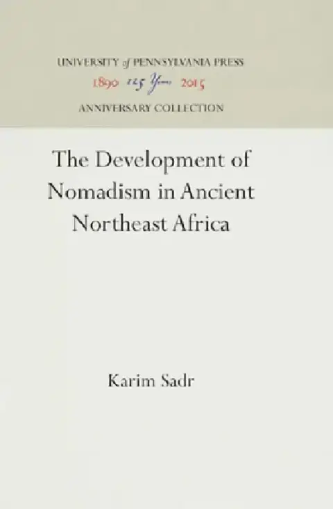 Cover of The Development of Nomadism in Ancient Northeast Africa