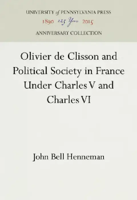 Cover of Olivier de Clisson and Political Society in France Under Charles V and Charles VI