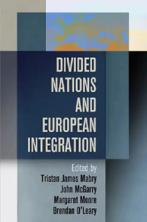 Cover of Divided Nations and European Integration