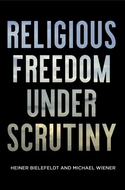 Cover of Religious Freedom Under Scrutiny