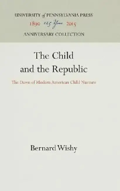 Cover of The Child and the Republic