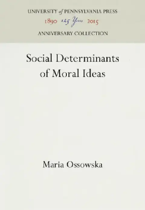 Cover of Social Determinants of Moral Ideas