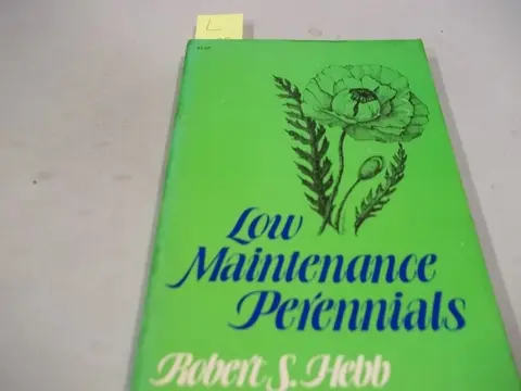 Cover of Low Maintenance Perennials
