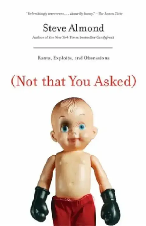 Cover of (Not That You Asked)