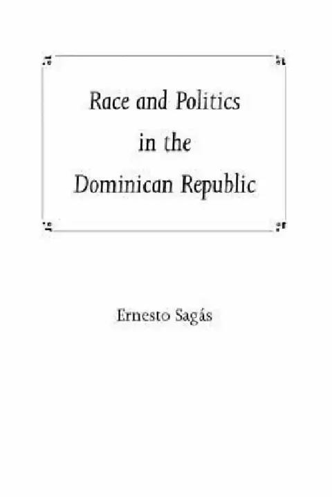 Cover of Race and Politics in the Dominican Republic