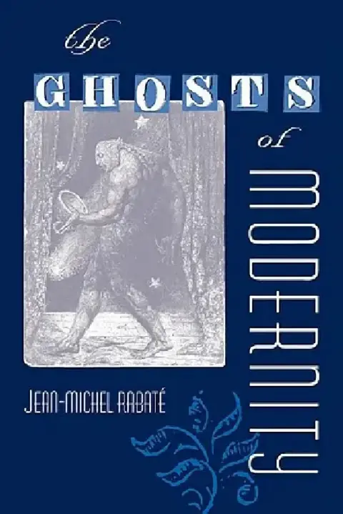 Cover of The Ghosts of Modernity