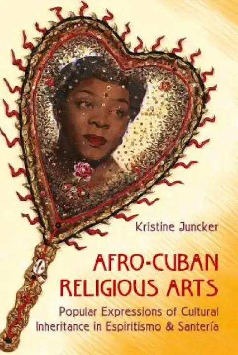 Cover of Afro-Cuban Religious Arts
