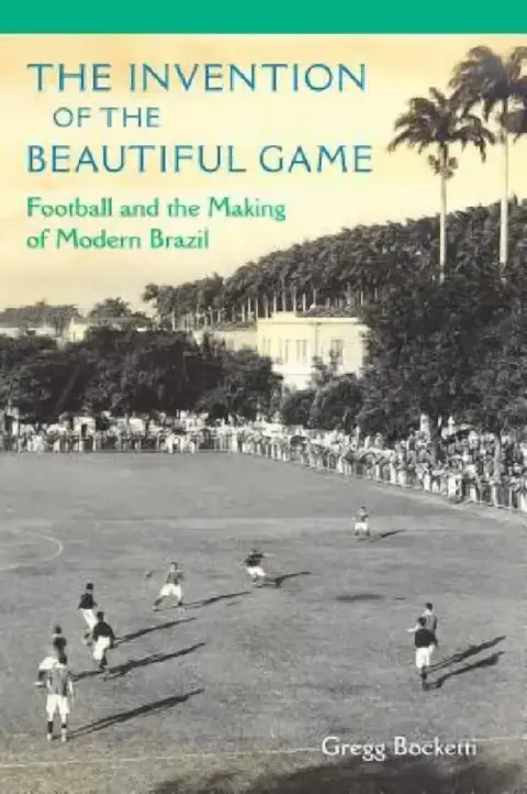 Cover of The Invention of the Beautiful Game