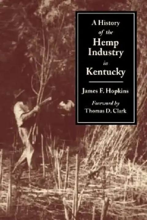 Cover of History of the Hemp Indust.in KY-P