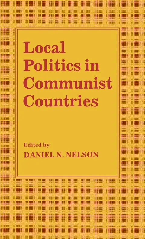 Cover of Local Politics in Communist Countries