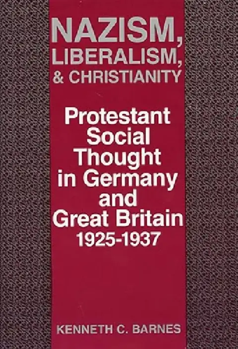 Cover of Nazism, Liberalism, and Christianity