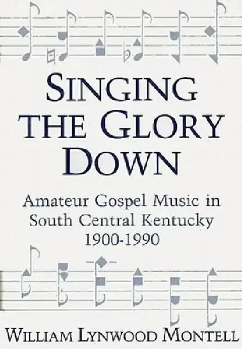 Cover of Singing the Glory Down