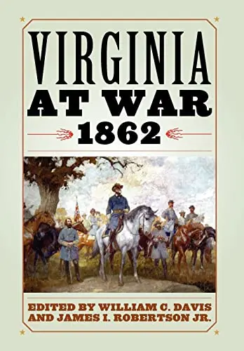 Cover of Virginia at War, 1862