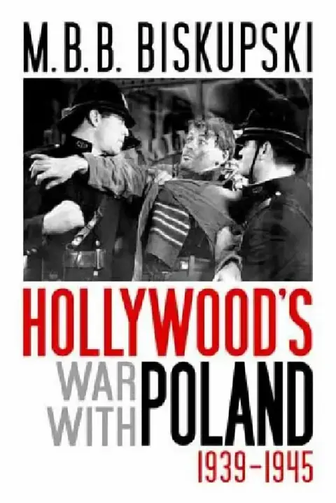 Cover of Hollywood's War with Poland, 1939-1945