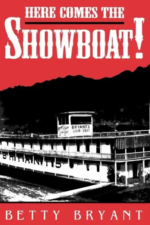 Cover of Here Comes the Showboat!