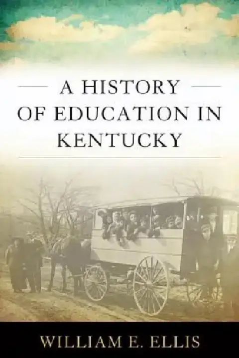 Cover of A History of Education in Kentucky