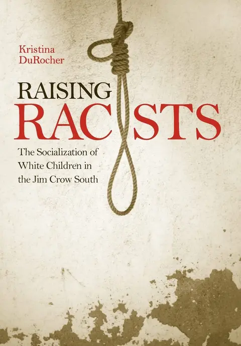 Cover of Raising Racists