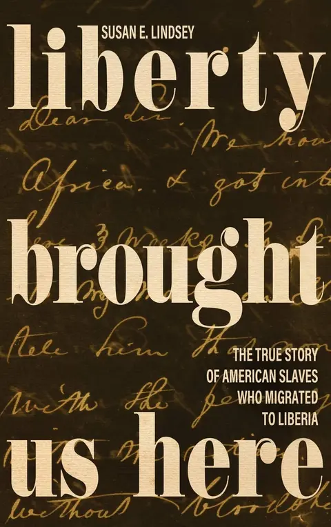 Cover of Liberty Brought Us Here