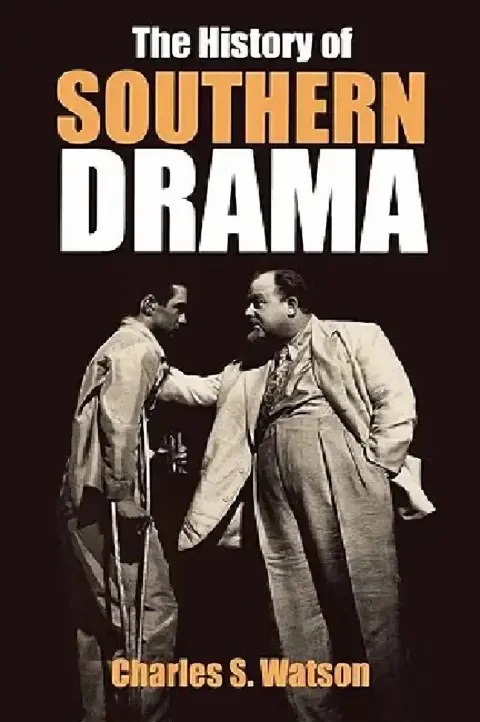 Cover of The History of Southern Drama