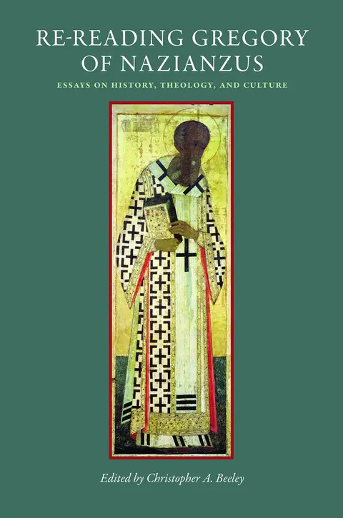 Cover of Re-Reading Gregory of Nazianzus
