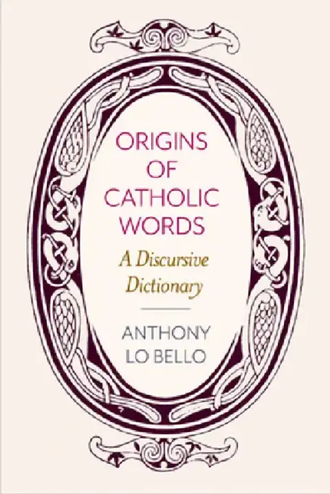 Cover of Origins of Catholic Words