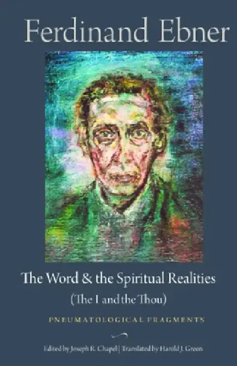 Cover of The Word and the Spiritual Realities (the I and the Thou)