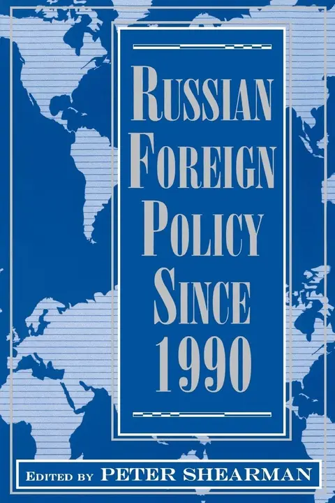 Cover of Russian Foreign Policy Since 1990