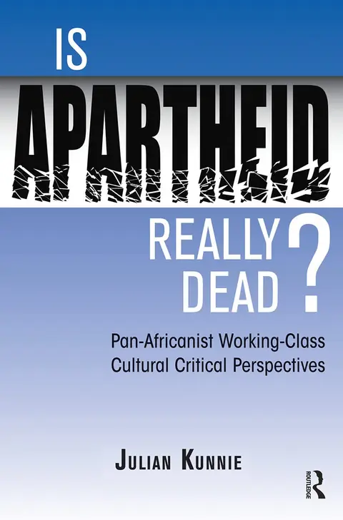 Cover of Is Apartheid Really Dead?
