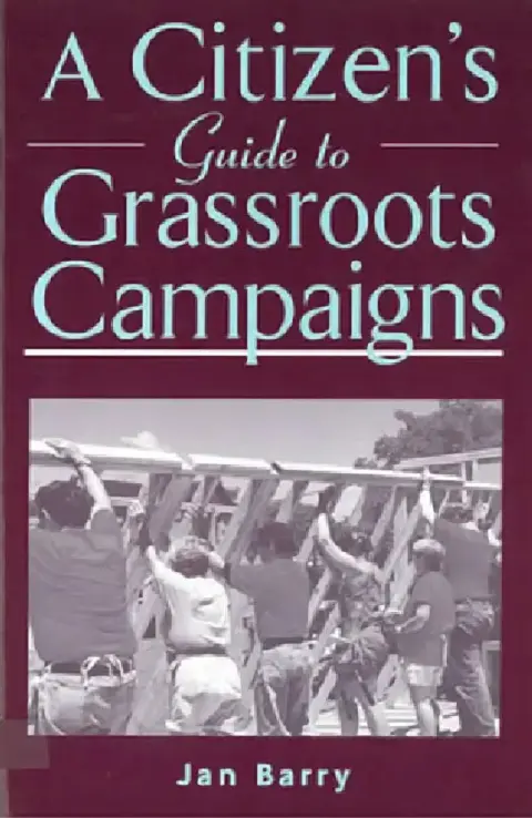 Cover of A Citizen's Guide to Grassroots Campaigns