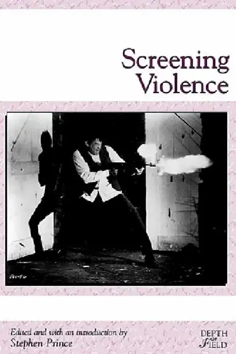 Cover of Screening Violence