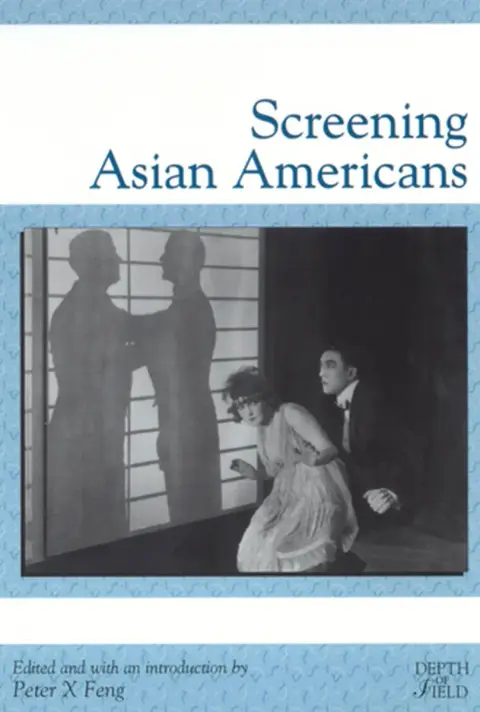 Cover of Screening Asian Americans