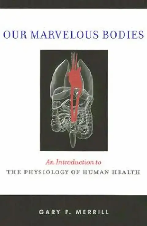 Cover of Our Marvelous Bodies