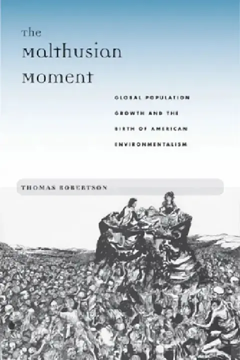 Cover of The Malthusian Moment